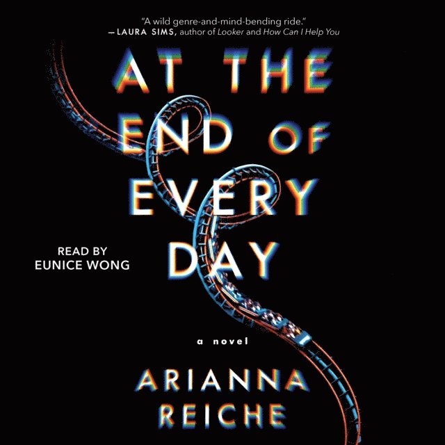 Arianna Reiche - At the End of Every Day, Ljudbok