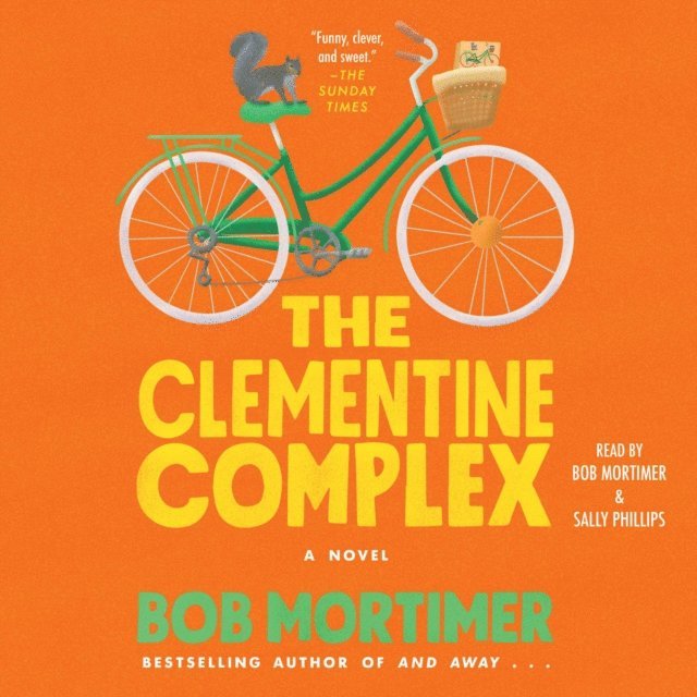 Bob Mortimer - Clementine Complex, Ljudbok