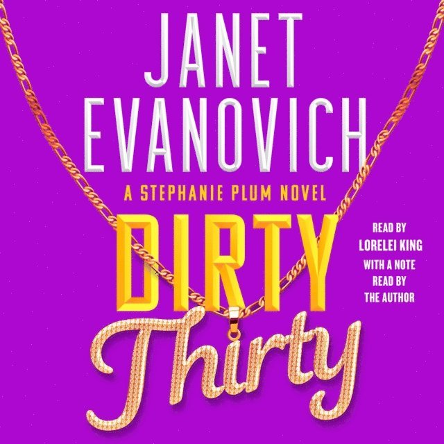 Janet Evanovich - Dirty Thirty, Ljudbok