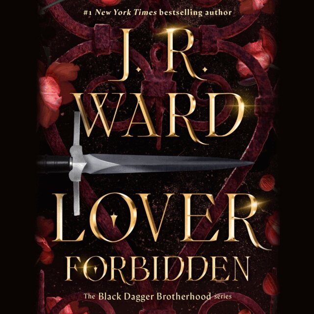 J.R. Ward - Lover Forbidden, Ljudbok