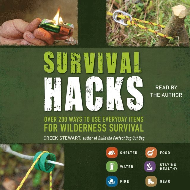 Creek Stewart - Survival Hacks, Ljudbok
