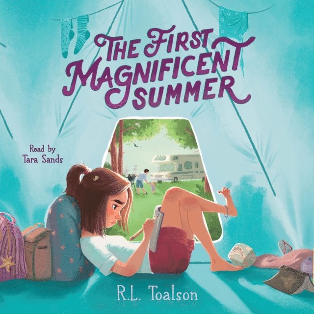 R.L. Toalson - First Magnificent Summer, Ljudbok