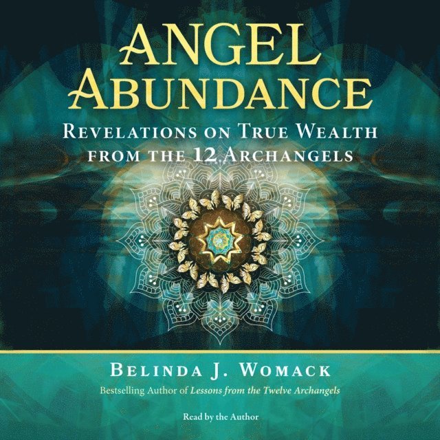 Belinda J. Womack - Angel Abundance, Ljudbok