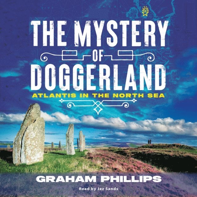 Graham Phillips - Mystery of Doggerland, Ljudbok