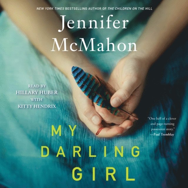 Jennifer McMahon - My Darling Girl, Ljudbok