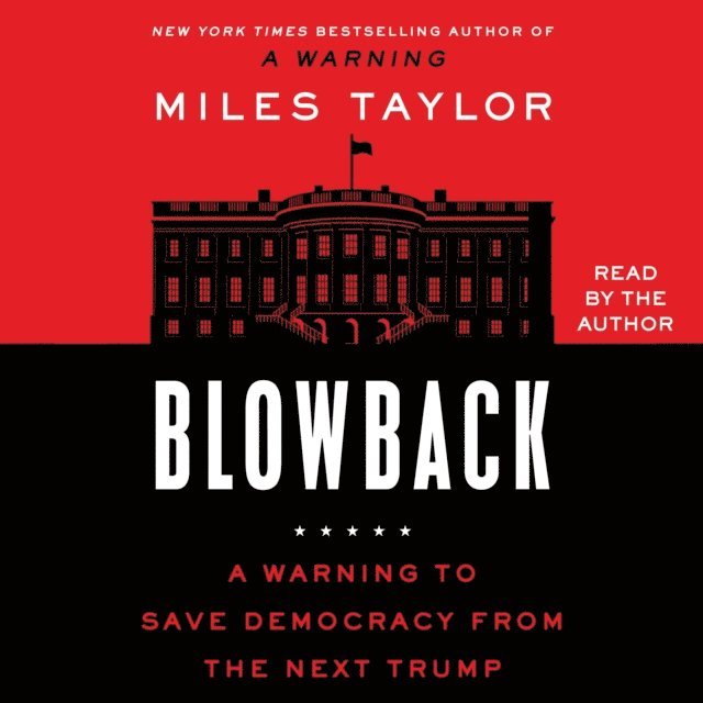 Miles Taylor - Blowback, Ljudbok
