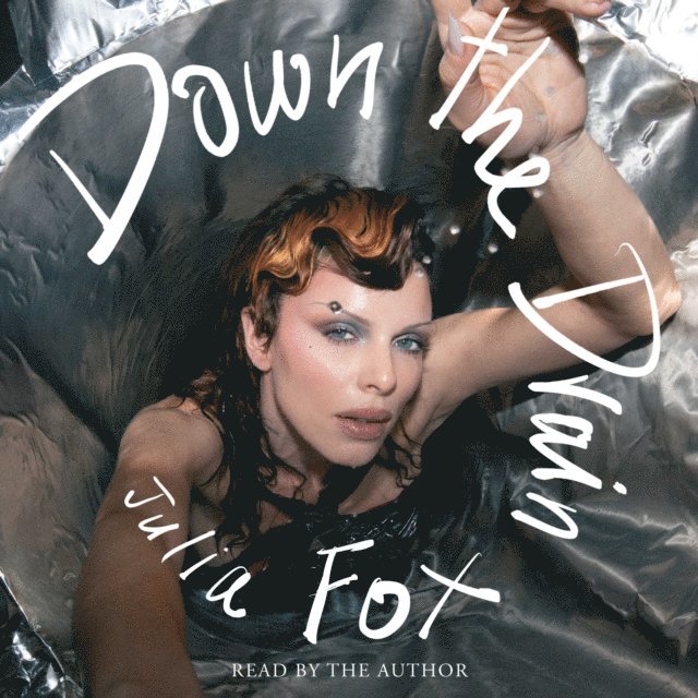 Julia Fox - Down the Drain, Ljudbok