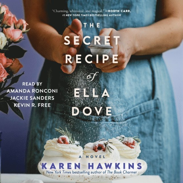 Karen Hawkins - Secret Recipe of Ella Dove, Ljudbok