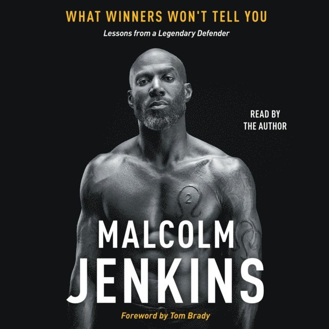 Malcolm Jenkins - What Winners Won't Tell You, Ljudbok