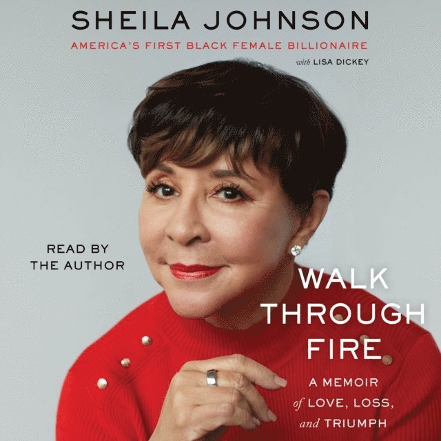 Sheila Johnson - Walk Through Fire, Ljudbok