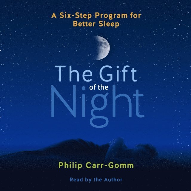 Philip Carr-Gomm - Gift of the Night, Ljudbok