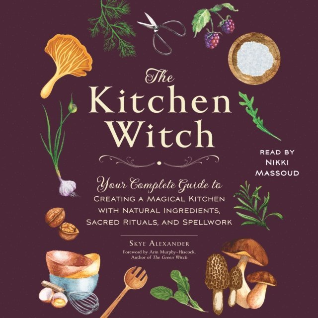 Skye Alexander - Kitchen Witch, Ljudbok