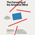 Canceling of the American Mind