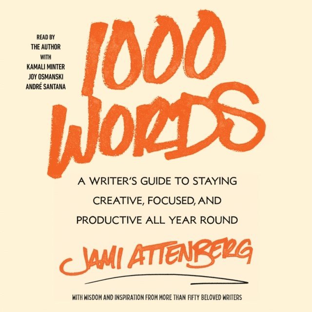 Jami Attenberg - 1000 Words, Ljudbok
