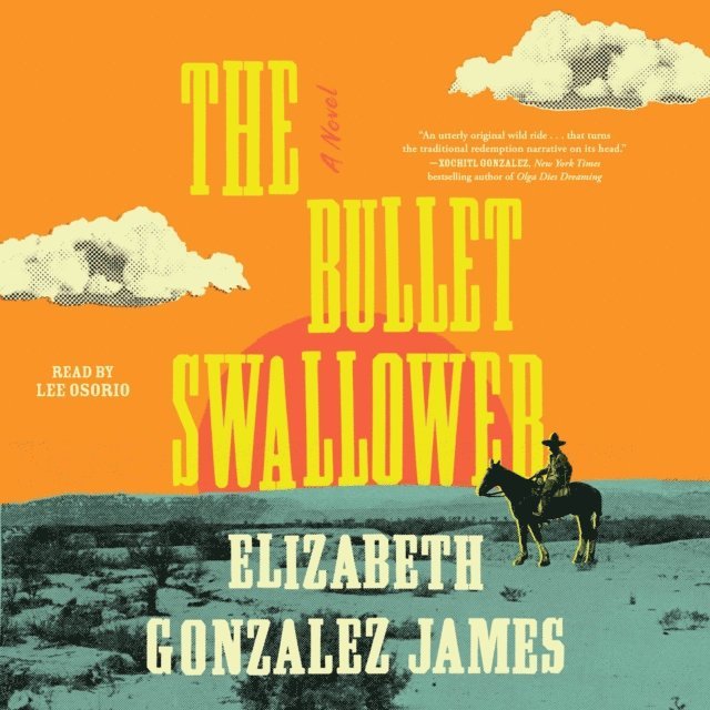 Elizabeth Gonzalez James - Bullet Swallower, Ljudbok