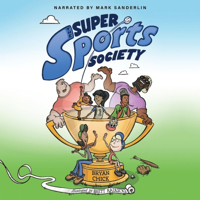 Bryan Chick - Super Sports Society Vol. 1, Ljudbok. Tillgänglighet: Lägg i varukorg