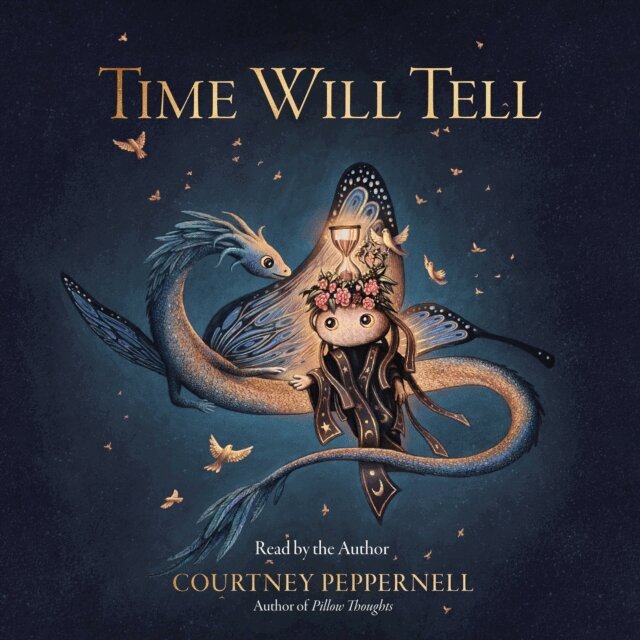 Courtney Peppernell - Time Will Tell, Ljudbok