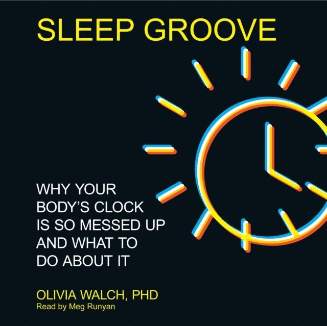 Olivia Walch - Sleep Groove, Ljudbok