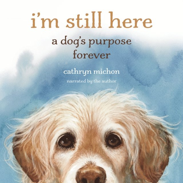 Cathryn Michon - I'm Still Here, Ljudbok
