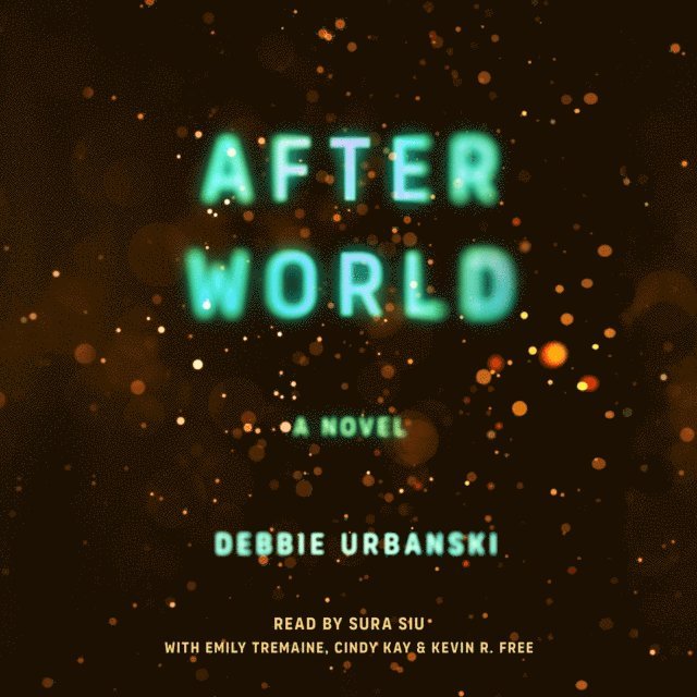 Debbie Urbanski - After World, Ljudbok