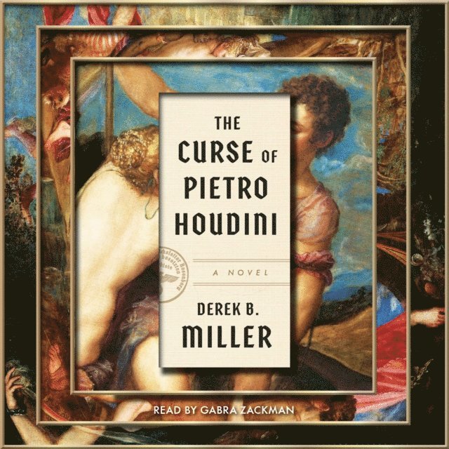 Derek B. Miller - Curse of Pietro Houdini, Ljudbok. Tillgänglighet: Lägg i varukorg