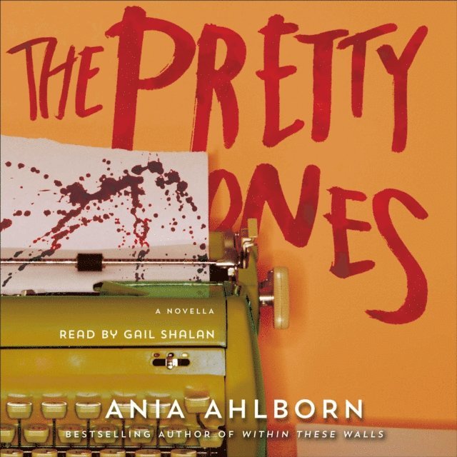 Ania Ahlborn - Pretty Ones, Ljudbok