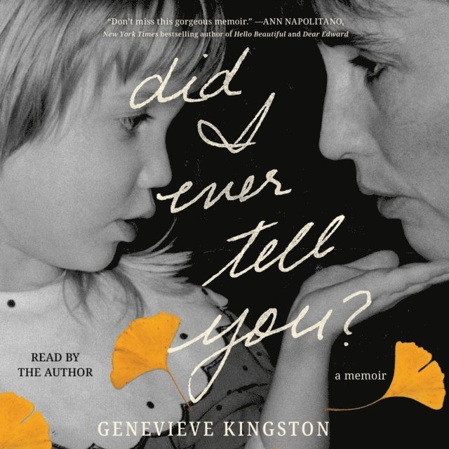 Genevieve Kingston - Did I Ever Tell You?, Ljudbok