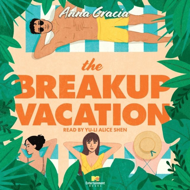 Anna Gracia - Breakup Vacation, Ljudbok
