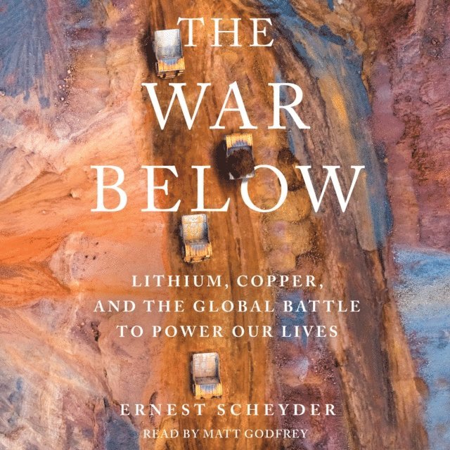 Ernest Scheyder - War Below, Ljudbok