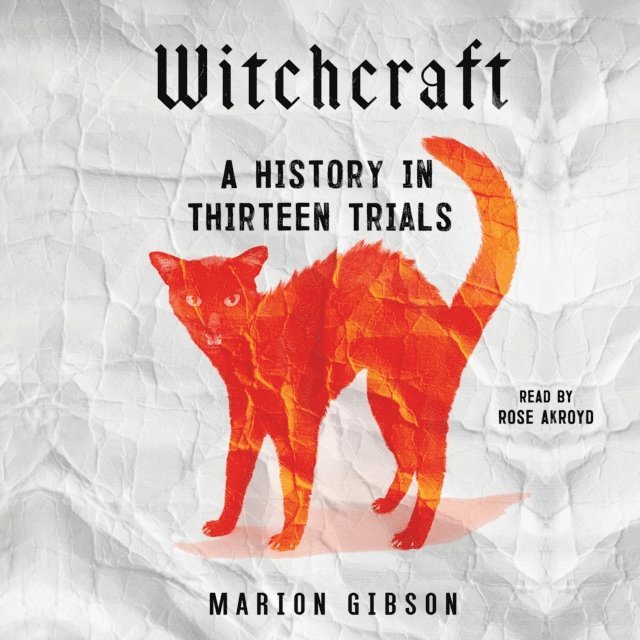 Marion Gibson - Witchcraft, Ljudbok