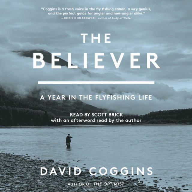 David Coggins - Believer, Ljudbok