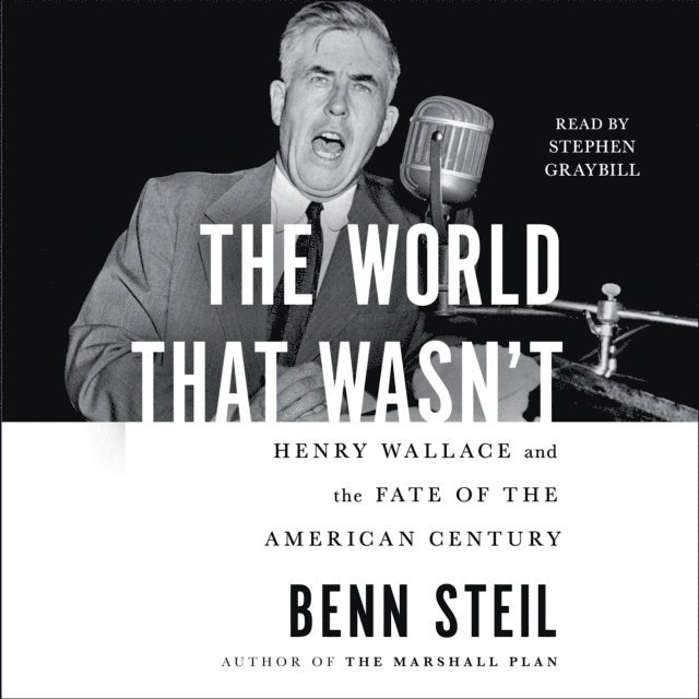 Benn Steil - World That Wasn't, Ljudbok