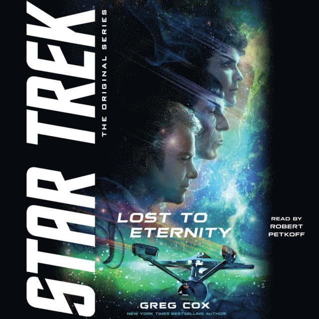 Greg Cox - Lost to Eternity, Ljudbok