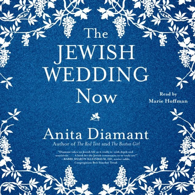 Anita Diamant - Jewish Wedding Now, Ljudbok