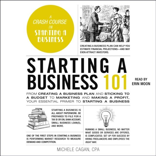 Michele Cagan - Starting a Business 101, Ljudbok