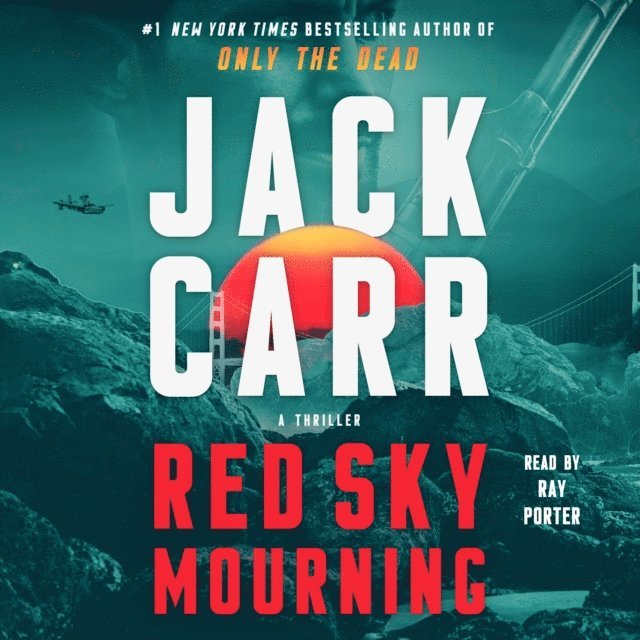Jack Carr - Red Sky Mourning, Ljudbok