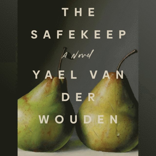 Yael van der Wouden - Safekeep, Ljudbok