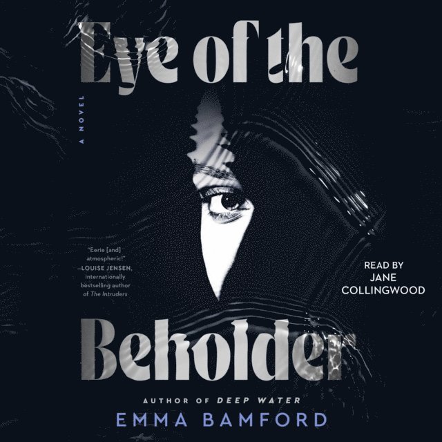 Emma Bamford - Eye of the Beholder, Ljudbok