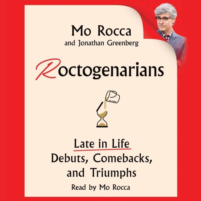 Jonathan Greenberg, Mo Rocca - Roctogenarians, Ljudbok