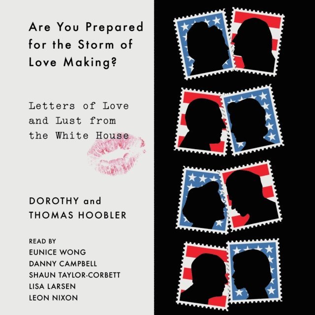 Dorothy Hoobler - Are You Prepared for the Storm of Love Making?, Ljudbok