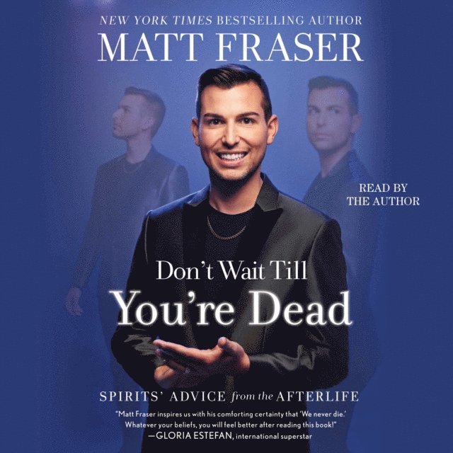 Matt Fraser - Don't Wait Till You're Dead, Ljudbok. Tillgänglighet: Lägg i varukorg