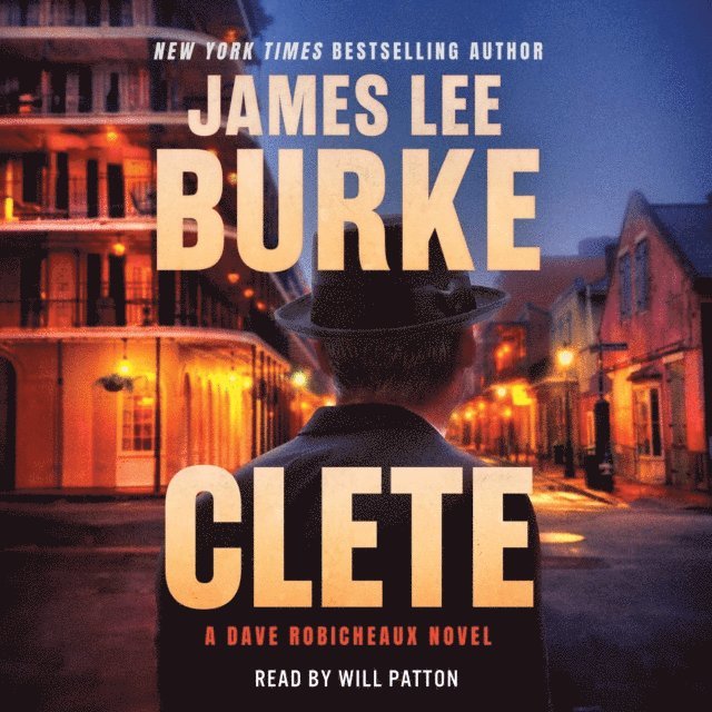 James Lee Burke - Clete, Ljudbok