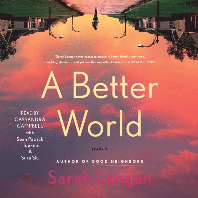 Sarah Langan - Better World, Ljudbok