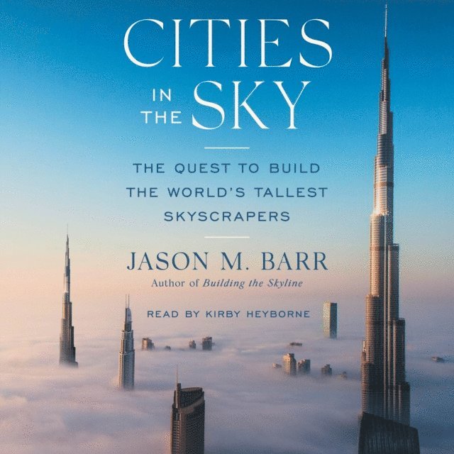 Jason M. Barr - Cities in the Sky, Ljudbok