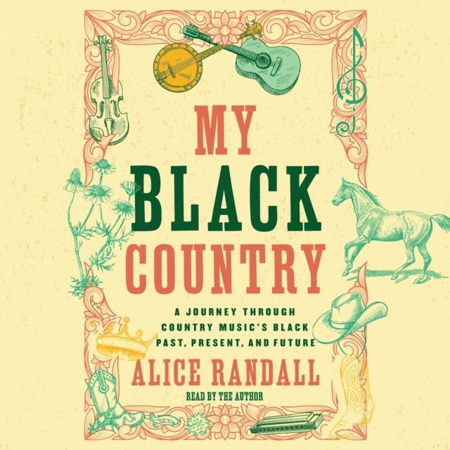 Alice Randall - My Black Country, Ljudbok