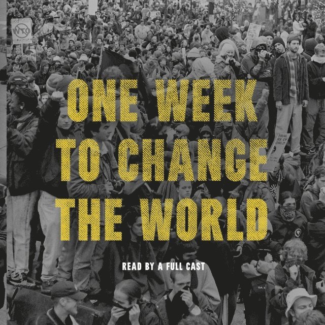 DW Gibson - One Week to Change the World, Ljudbok
