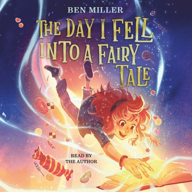 Ben Miller - Day I Fell into a Fairy Tale, Ljudbok