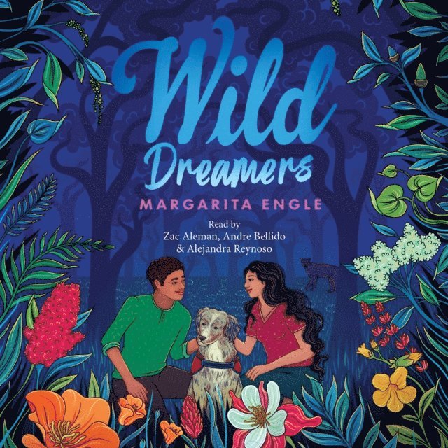 Margarita Engle - Wild Dreamers, Ljudbok