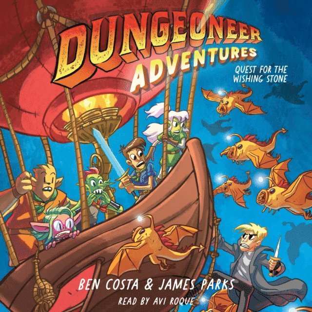 James Parks, Ben Costa - Dungeoneer Adventures 3, Ljudbok