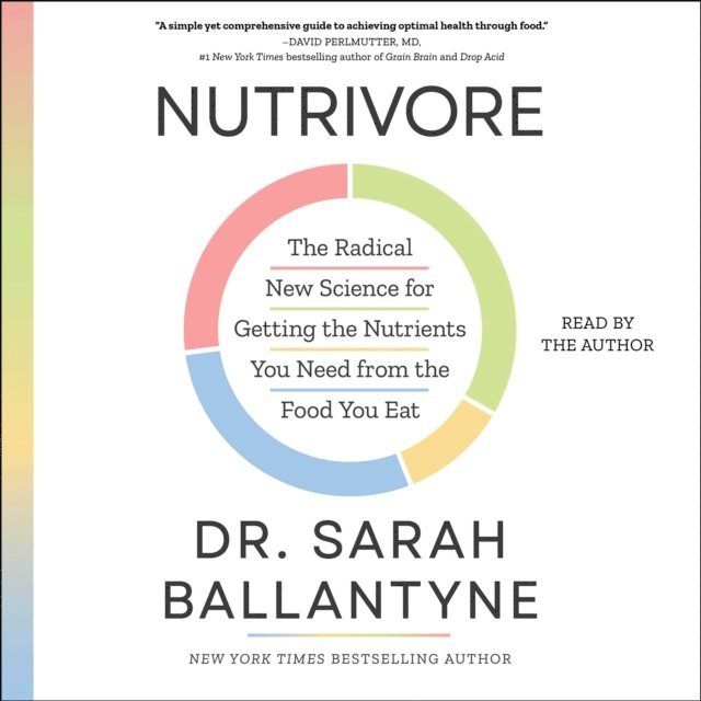 Sarah Ballantyne - Nutrivore, Ljudbok